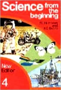 Science from the Beginning Pupils Book 4. New Edition: Pupils Book Bk. 4