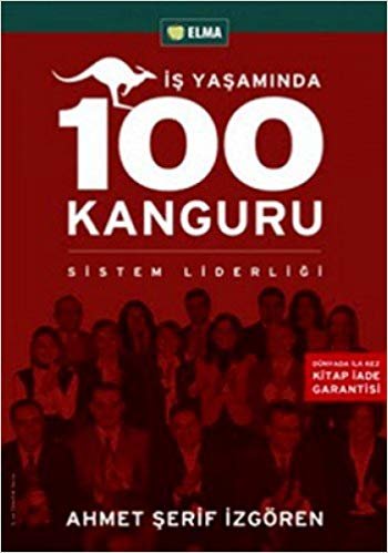 İş Yaşamında 100 Kanguru: Sistem Liderliği