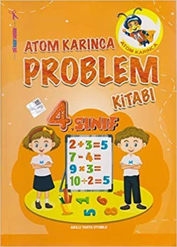 Atom Karınca 4. Sınıf Problemler Kitabı