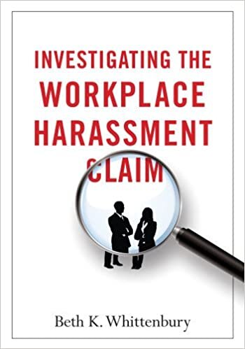 Investigating the Workplace Harassment Claim indir