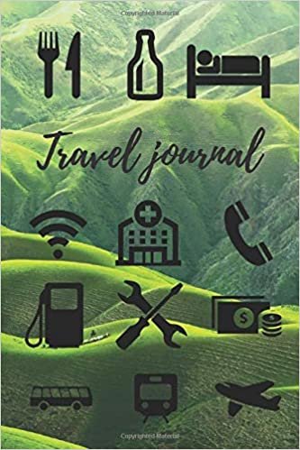 Travel Journal: Notebook, Journal, Diary, Daily Task Manager, Organizer, Pictograms (110 Pages, Blank, 6 x 9)