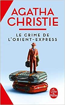 Le Crime de l'Orient-Express (Le Livre de Poche)