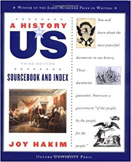 Sourcebook and Index: Documents That Shaped the American Nation (A History of Us, Band 11)