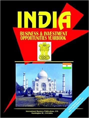 India Business and Investment Opportunities Yearbook