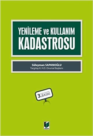 Yenileme ve Kullanım Kadastrosu