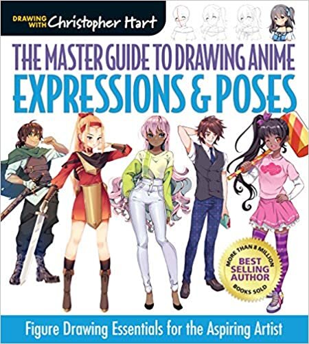 The Master Guide to Drawing Anime: Expressions and Poses: Figure Drawing Essentials for the Aspiring Artist indir