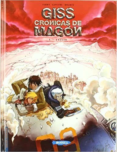 Giss crónicas de Magón 4, Exilio