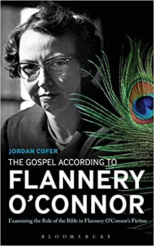 The Gospel According to Flannery O'Connor: Examining The Role Of The Bible In Flannery O'connor's Fiction