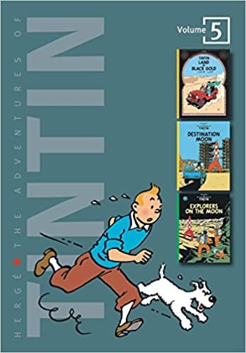 The Adventures of Tintin, Volume 5: Land of the Black Gold, Destination Moon, and Explorers on the Moon (Tintin Three-in-one)