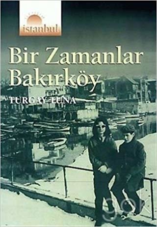 Bir Zamanlar Bakırköy indir