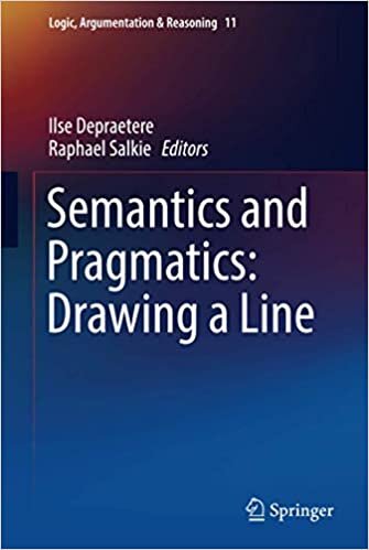 Semantics and Pragmatics: Drawing a Line: 2016 (Logic, Argumentation & Reasoning)