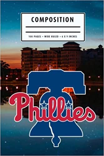 Weekly Planner Composition : Philadelphia Phillies Notebook- To My Baseball Son , To My Baseball Dad - Baseball Notebook #21