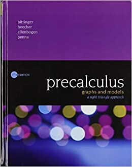 Precalculus: Graphs and Models, a Right Triangle Approach Plus Mylab Math with Pearson Etext -- 18 Week Access Card Package