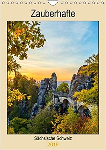 Webeler, J: Zauberhafte Sächsische Schweiz (Wandkalender 201