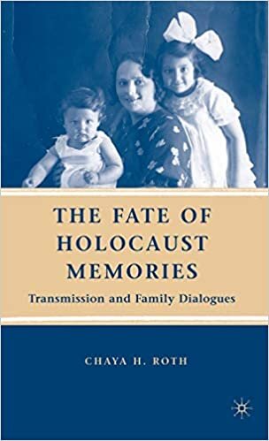 The Fate of Holocaust Memories: Transmission and Family Dialogues indir