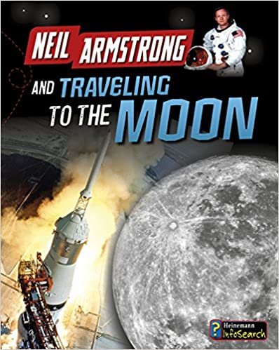 Neil Armstrong and Traveling to the Moon (Adventures in Space) indir