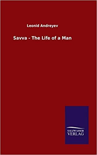 Savva - The Life of a Man