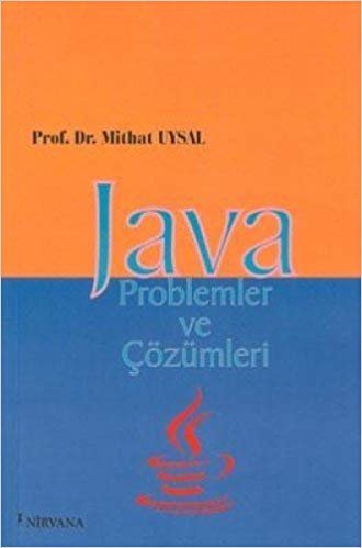 JAVA PROBLEMLER VE ÇÖZÜMLERİ