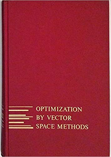 Optimization by Vector Space Methods (Series in decision and control)