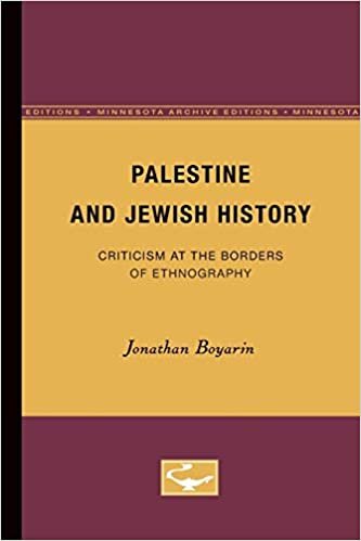 Palestine and Jewish History: Criticism at the Borders of Ethnography