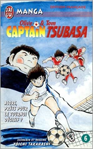 Captain tsubasa t6 - alors, prets pour le tournoi decisif ? (CROSS OVER (A)) indir