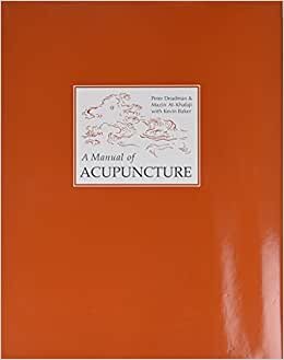 A Manual of Acupuncture indir