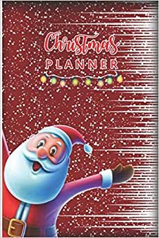 Christmas Planner: The Ultimate Organizer – Christmas journal with Christmas Countdown| Wish List |Holiday Bucket List| Monthly to Do Nov Dec| Note ... for Family Organizer Planner (Volume-2)