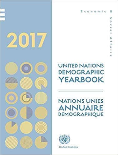 United Nations Demographic Yearbook 2017 (Bilingual Edition)