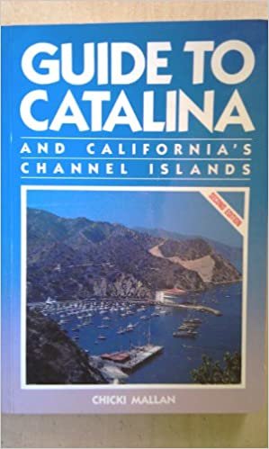 Guide to Catalina and California's Channel Islands indir