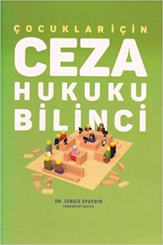 Çocuklar İçin Ceza Hukuku Bilinci