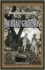 Burial Grounds (Mysterious Encounters) indir