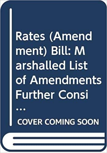 Rates (Amendment) Bill: Marshalled List of Amendments Further Consideration Stage Monday 6 February 2012 (Northern Ireland Assembly Bills)