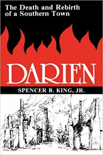 Darien: The Death and Rebirth of a Southern Town indir