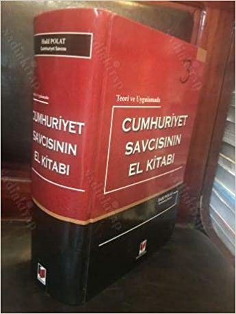 Teori ve Uygulamada Cumhuriyet Savcısının El Kitabı indir