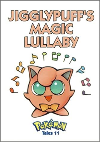 Pokemon Tales, Volume 11: Jigglypuff's Magic Lullaby