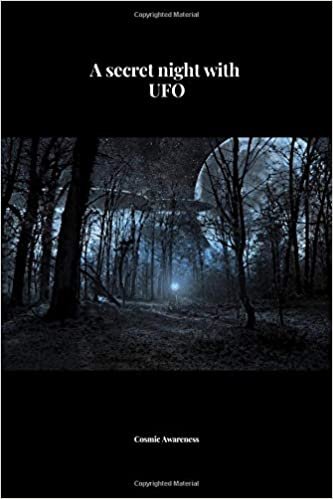 A secret night with UFO: Cosmic notebook for describing unexplained phenomena, Journal, Diary (110 Pages, Blank, 6 x 9)