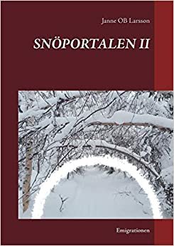 SNÖPORTALEN II: Emigrationen indir