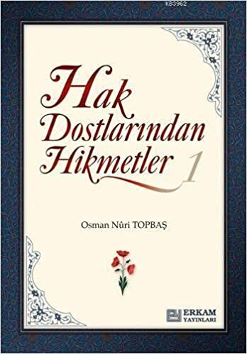 Hak Dostlarından Hikmetler 1 indir