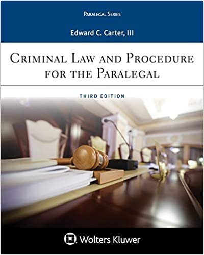 Criminal Law and Procedure for the Paralegal (Aspen Criminal Justice)