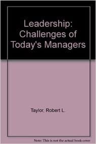 Leadership: Challenges of Today's Managers