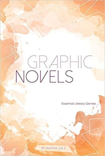 Graphic Novels (Essential Literary Genres)