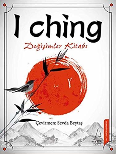 I Ching Değişimler Kitabı