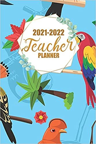 2021-2022 Teacher Planner: Weekly Daily Lesson Planning for Academic Year
