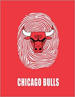 Chicago Bulls: Chicago Bulls DNA NBA Basketball Planner Notebooks, Logbook, Journal Composition Book Journal 110 Pages 8.5x11 in