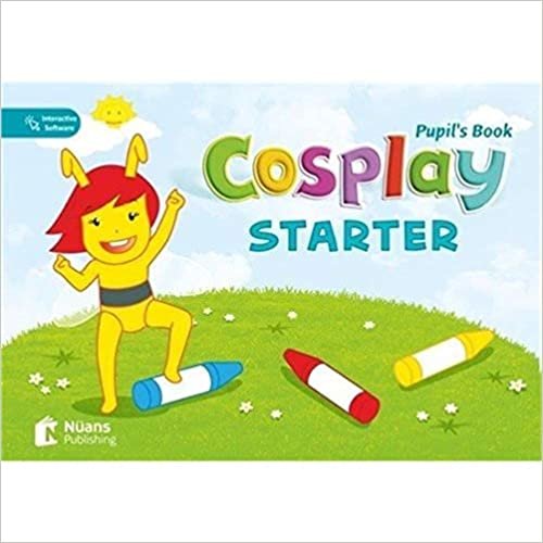 Cosplay Starter Pupil's Book with DVD&Stickers