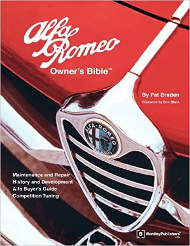 ALFA ROMEO OWNERS BIBLE: All the Information You Need to Buy, Enjoy and Maintain Your Alfa (Owner's Bibles)