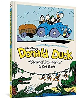 Walt Disney's Donald Duck: "the Secret of Hondorica" (the Complete Carl Barks Disney Library Vol. 17) indir