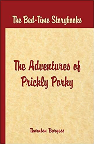 Bed Time Stories - The Adventures of Prickly Porky indir