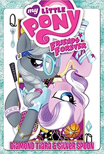 Diamond Tiara & Silver Spoon (My Little Pony: Friends Forever)