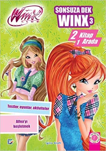 Winx Club - Sonsuza Dek Winx 3: 2 Kitap 1 Arada - Alfea'yı Keşfetmek